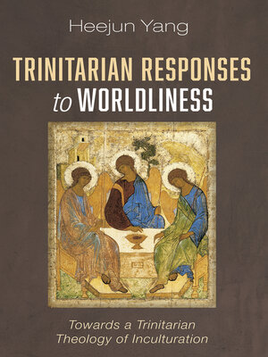 cover image of Trinitarian Responses to Worldliness